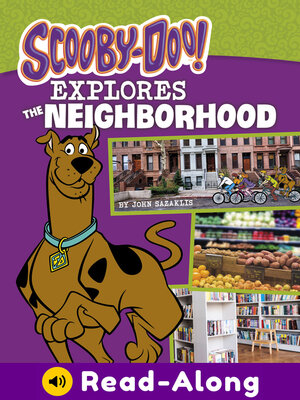 cover image of Scooby-Doo Explores the Neighborhood